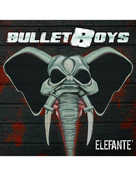 Bulletboys - Elefante
