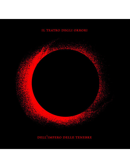 Teatro Degli Orrori - Dell'Impero Delle Tenebre