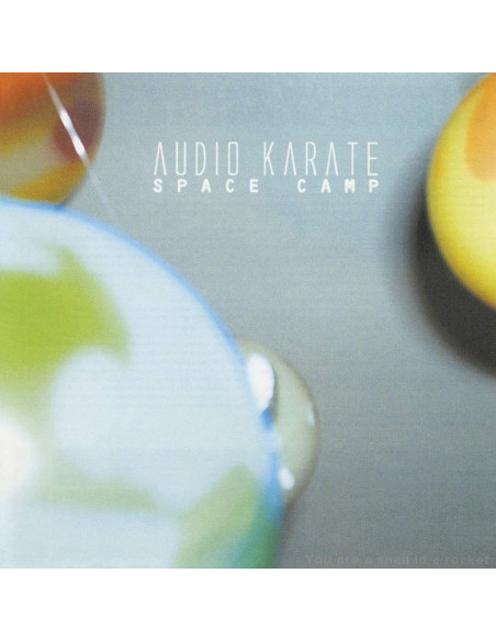 Audio Karate - Space Camp (Crystal Clear Vinyl)
