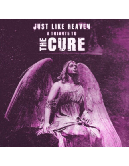 Just Like Heaven - Tribute To The Cure/ Var - Just Like Heaven - Tribute To The Cure / Var sp