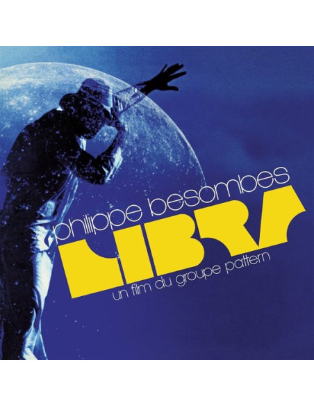 Besombes Philippe - Libra Una Film Du Groupe Pattern (Blue Vinyl)