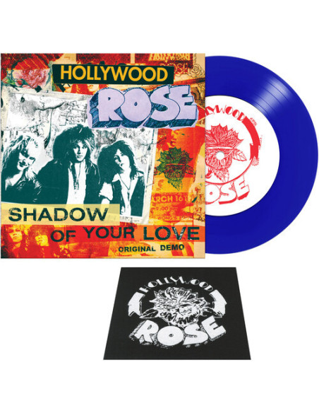 Hollywood Rose - Shadow Of Your Love / Reckless Life (Blue)