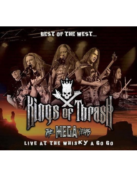 Kings Of Thrash - Best Of The West - Live At The Whisky A Go Go