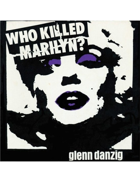 Danzig Glenn - Who Killed Marilyn?