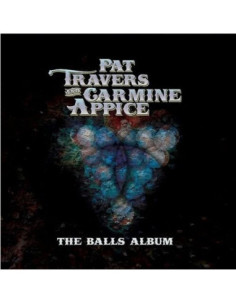 Travers Pat / Appice Carmine - Balls Album