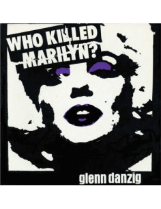 Danzig Glenn - Who Killed Marilyn? (White Purple Black Haze)