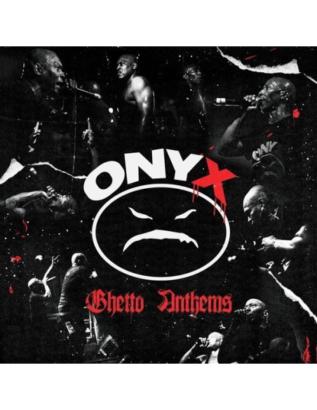 Onyx - Ghetto Anthems