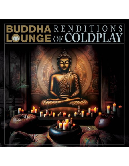 Compilation - Buddha Lounge Renditions Of Coldplay
