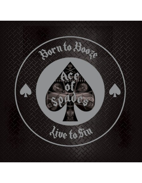 Ace Of Spades / Davey Alan - Born To Booze Live To Sin - A Tribute To Motorhead