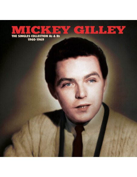 Gilley Mickey - Singles Collection A'S and B'S 1960-1969