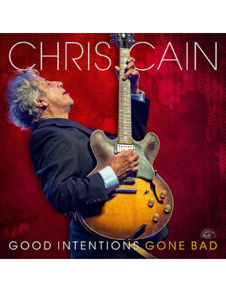 Cain, Chris - Good Intentions Gone Bad - (CD)