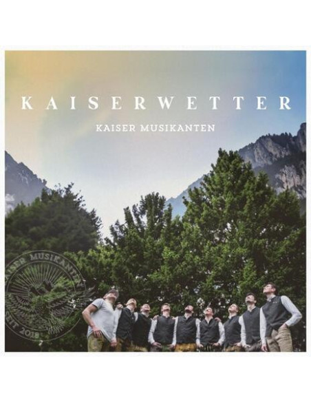 Kaiser Musikanten - Kaiserwetter - (CD)
