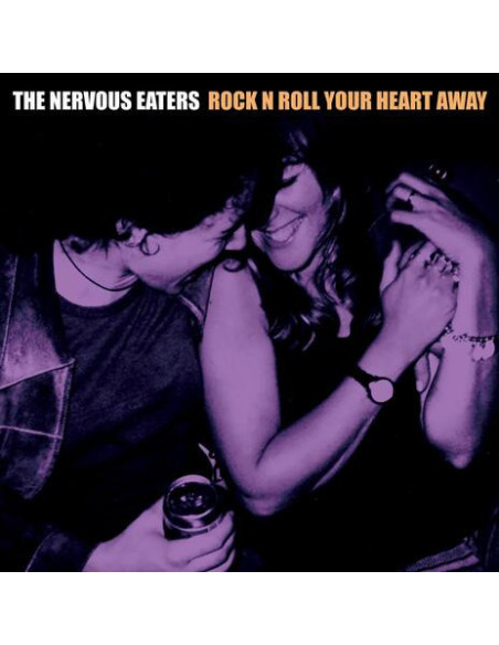Nervous Eaters - Rock N Roll Your Heart Away - (CD)
