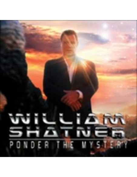 Shatner William - Ponder The Mystery - (CD)