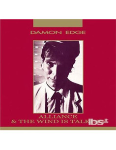 Edge Damon - Alliance/Wind Is Talking - (CD)