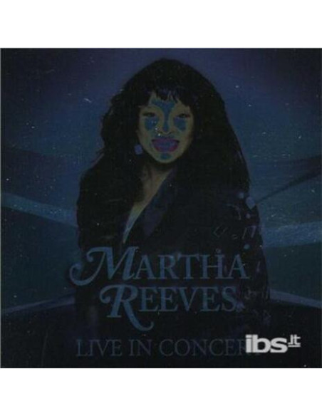 Reeves Martha - Live In Concert - (CD)
