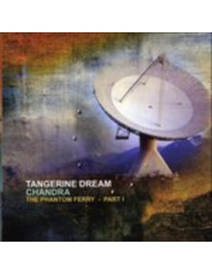 Tangerine Dream - Chandra - The Phantom Ferry Part 1 - (CD)