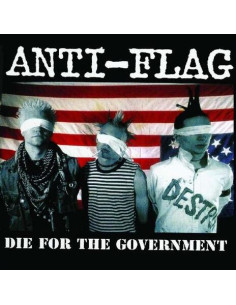 Anti Flag - Die For The Government - (CD)