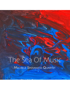 Michele Sperandio Qu - The Sea Of Music - (CD)