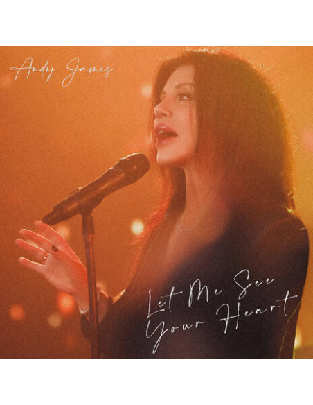 James, Andy - Let Me See Your Heart - (CD)