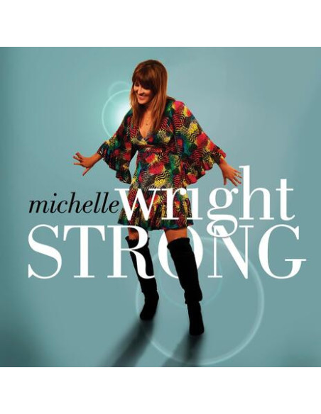 Wright, Michelle - Strong - (CD)