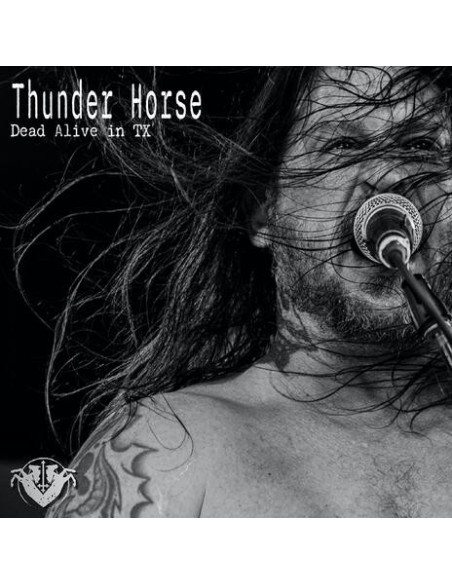 Thunder Horse - Dead Alive In Tx - (CD)