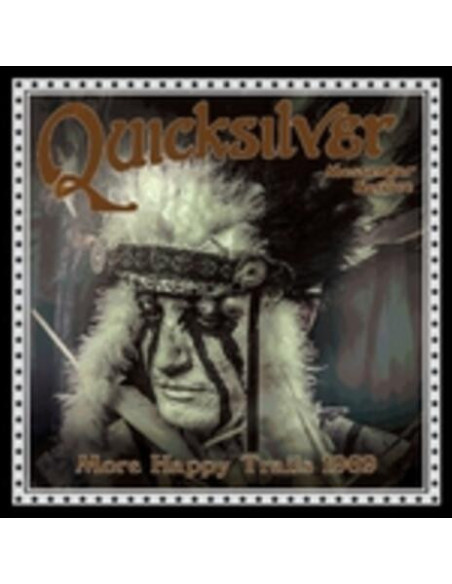 Quicksilver Messenger Service - More Happy Trails 1969 - (CD)