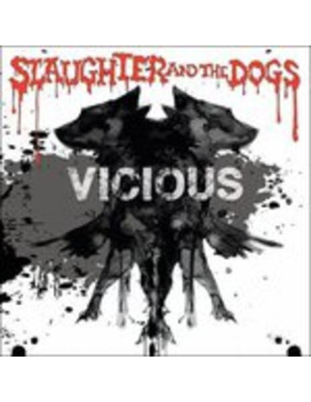Slaughter and The Dogs - Vicious - (CD)