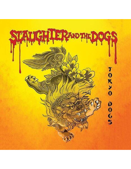 Slaughter and The Dogs - Tokyo Dogs - (CD)