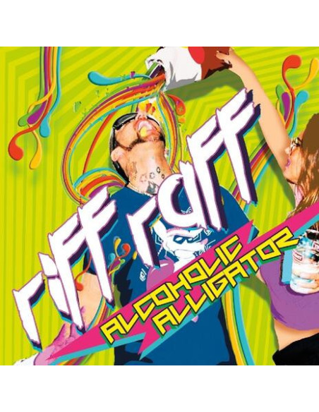 Riff Raff - Alcoholic Alligator - (CD)