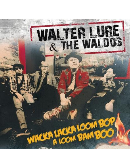 Lure Walter - Wacka Lacka Boom Bop A Loom Bam Boo - (CD)