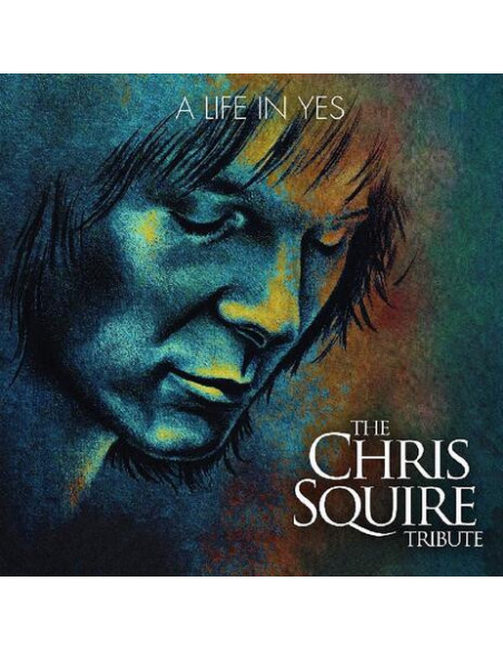 A Life In Yes: The Chris Squire Tribute/ Various - A Life In Yes: The Chris Squire Tribute / Various - (CD)