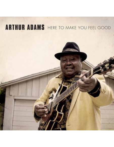 Adams Arthur - Here To Make You Feel Good - (CD)