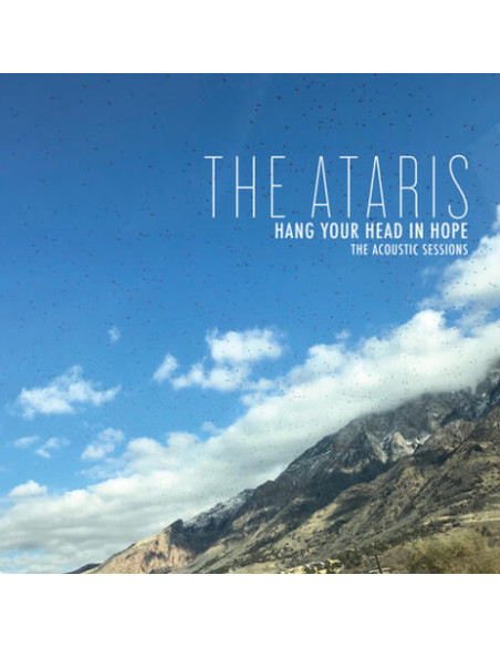Ataris - Hang Your Head In Hope - The Acoustic Sessions - (CD)