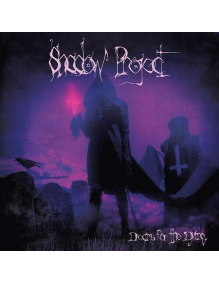 Shadow Project - Dreams For The Dying - (CD)