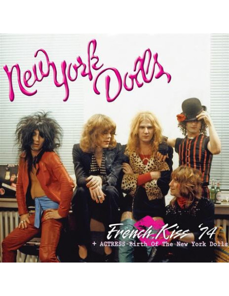 New York Dolls - French Kiss '74 - Actress - Birth Of The New York - (CD)
