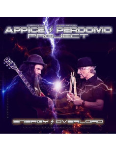 Appice Carmine/ Perdomo Fernando - Energy Overload - (CD)