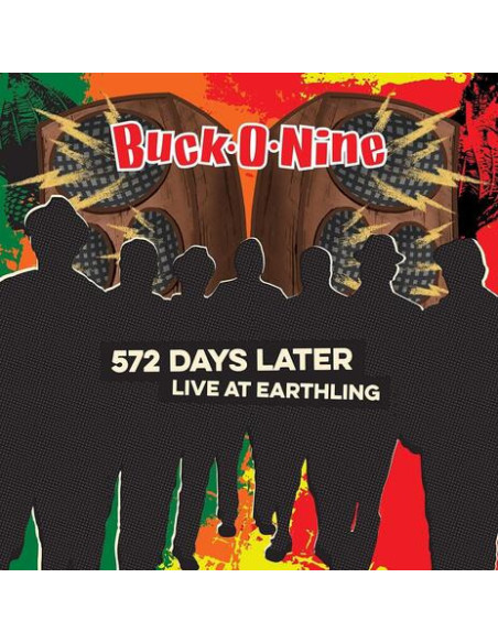 Buck-O-Nine - 572 Days Later - Live At Earthling - (CD)