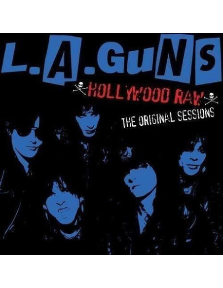L.A. Guns - Hollywood Raw - The Original Sessions - (CD)