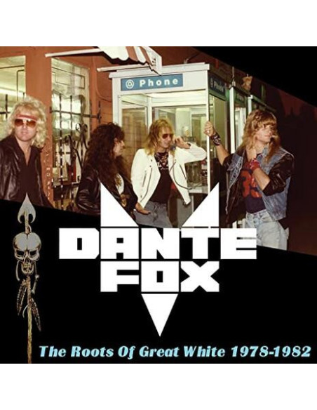 Dante Fox - Roots Of Great White - (CD)