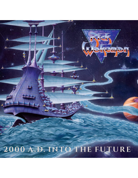 Wakeman Rick - 2000 A.D. Into The Future - (CD)