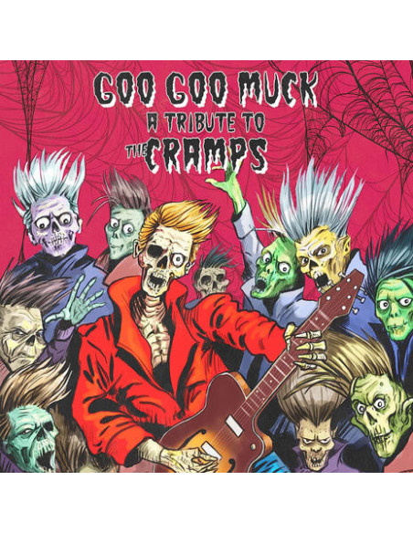 Goo Goo Muck - Tribute To The Cramps/ Various - Goo Goo Muck - Tribute To The Cramps / Various - (CD)
