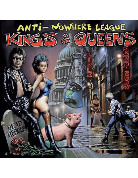 Anti-Nowhere League - Kings and Queens - (CD)