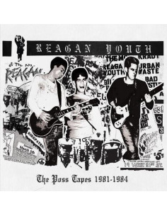 Reagan Youth - Poss Tapes 1981-1983 - (CD)