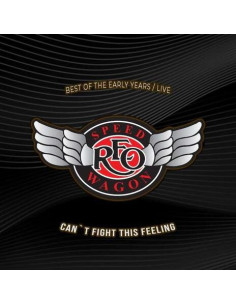 Reo Speedwagon - Can'T Fight This Feeling - (CD)
