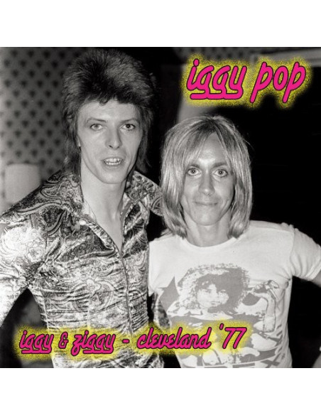 Pop Iggy - Iggy and Ziggy: Cleveland 77 - (CD)
