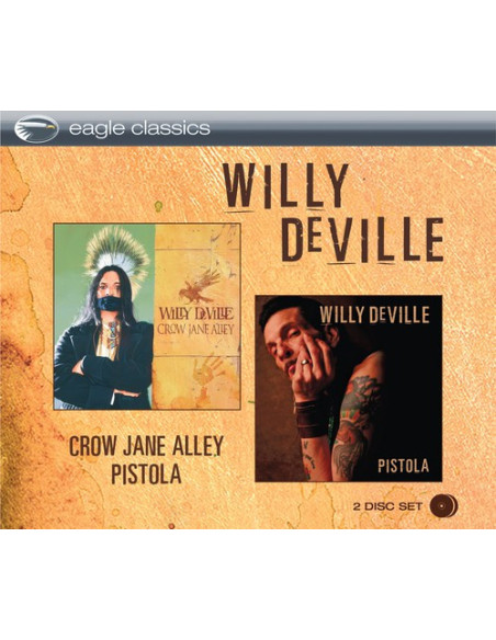 De Ville Willy - Crow Jane Alley / Pistola - (CD)