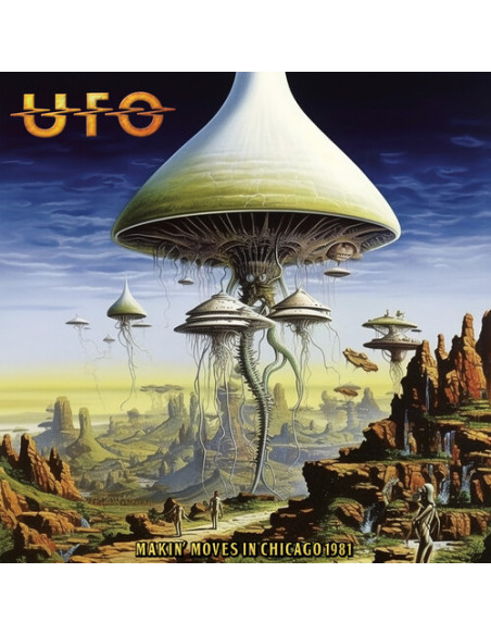 Ufo - Makin' Moves In Chicago 1981 - (CD)