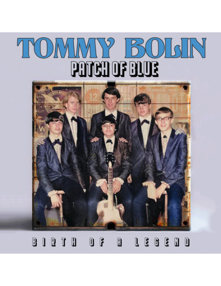 Tommy Bolin - Patch Of Blue - Birth Of A Legend - (CD)