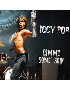 Pop Iggy - Gimme Some Skin - (CD)